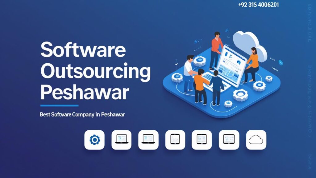 Software outsourcing Peshawar